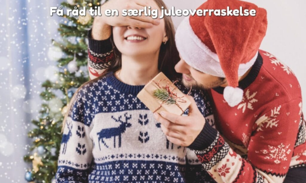 Få råd til en særlig juleoverraskelse